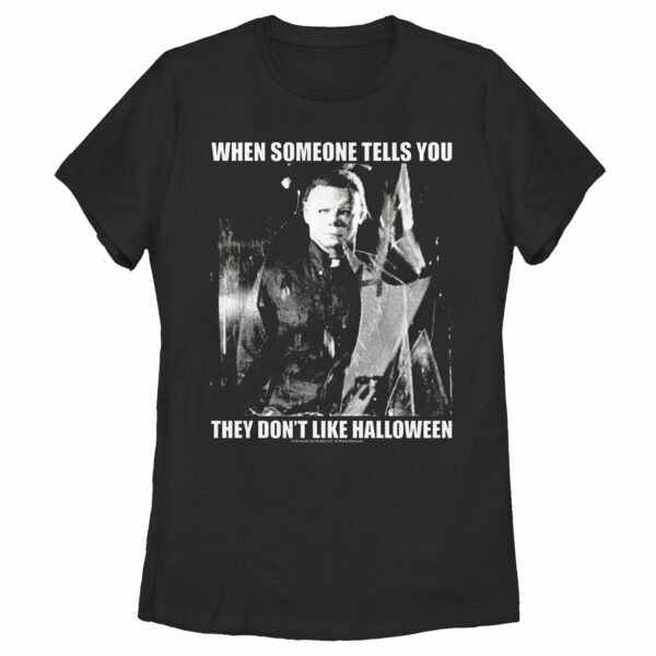 Women’s Halloween II Michael Myers Love It or Else T-Shirt