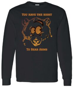 You Have The Right To Bear Arms Sweatshirt 1 You Have The Right To Bear Arms Sweatshirt 10