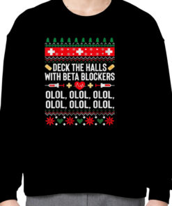 Deck Halls With Beta Blockers Funny Christmas Nurse T-Shirt 2 Deck Halls With Beta Blockers Funny Christmas Nurse T Shirt 3