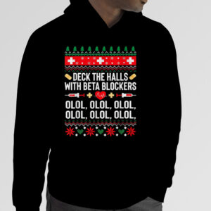 Deck Halls With Beta Blockers Funny Christmas Nurse T Shirt 4