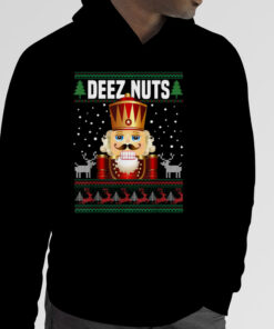Deez Nuts Nutcracker Shirt Funny Ugly Christmas Sweater Xmas T-Shirt 3 Deez Nuts Nutcracker Shirt Funny Ugly Christmas Sweater Xmas T Shirt 4