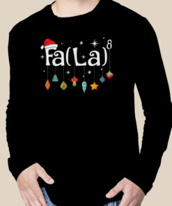 Fa La 8 Christmas Math Teacher Santa Hat Funny Xmas Holiday T-Shirt 1 Fa La 8 Christmas Math Teacher Santa Hat Funny Xmas Holiday T Shirt 2