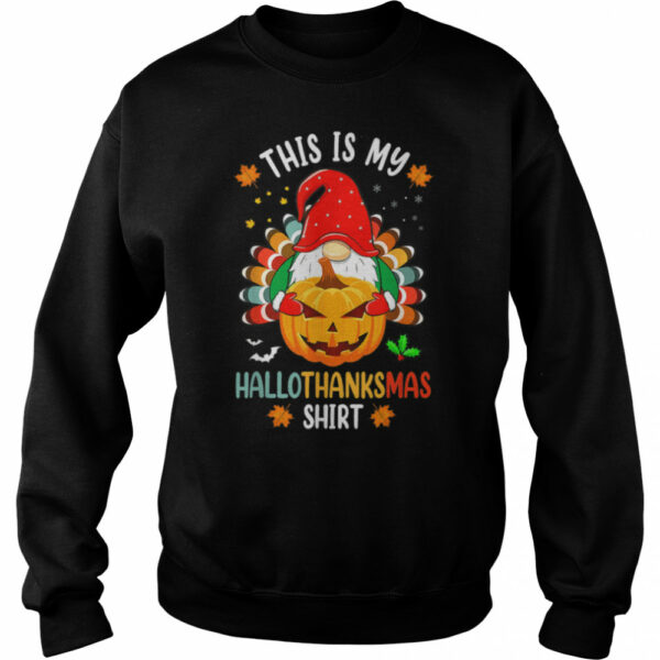 Halloween Thanksgiving Christmas Funny Hallothanksmas Gnomes T-Shirt