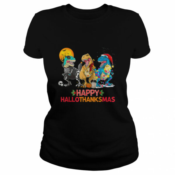 Halloween Thanksgiving Christmas Happy HalloThanksMas T Rex T-Shirt