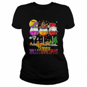 Halloween Thanksgiving Christmas Happy Hallothanksmas Wine T Shirt 1