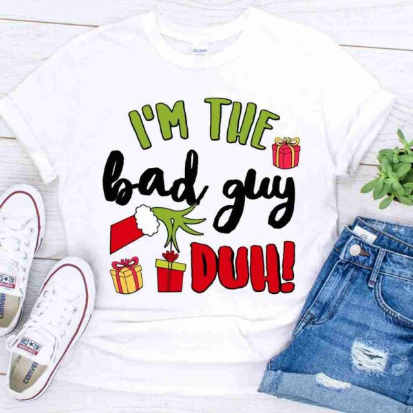 I’m The Bad Guy Duh Christmas shirt