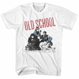 The Breakfast Club – Old School