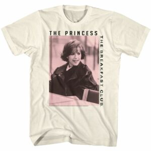 The Breakfast Club – The Princess