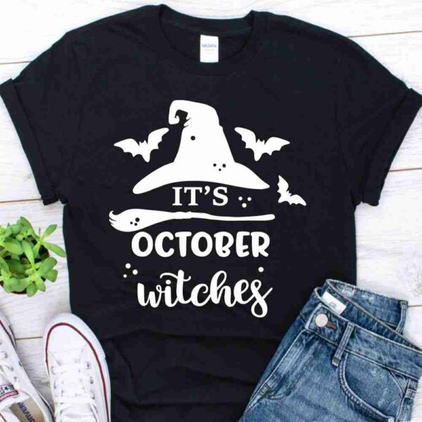 its October witches Halloween shirt