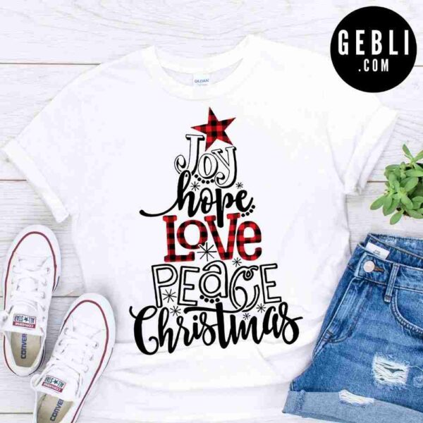 joy hope love peace christmas shirt