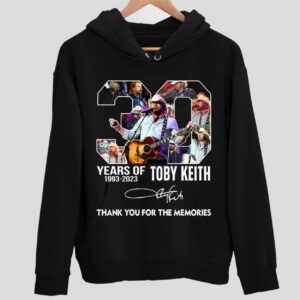 30 Years Of 1993 2023 Toby Keith Thank You For The Memories Hoodie