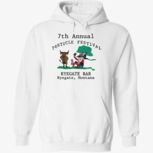 7th annual testicle festival ryegate bar ryegate montana hoodie