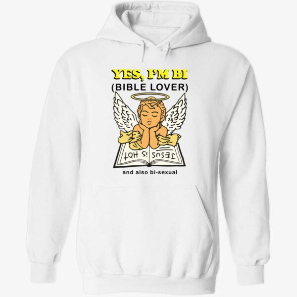 Angel yes i’m bi bible lover and also bisexual hoodie