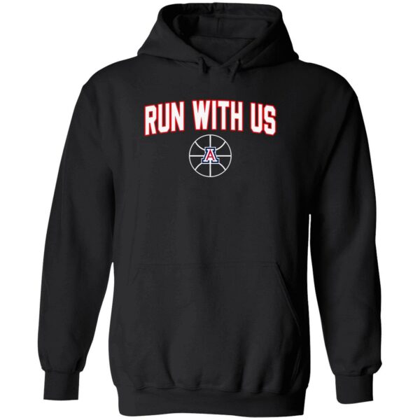 Arizona run with us hoodie