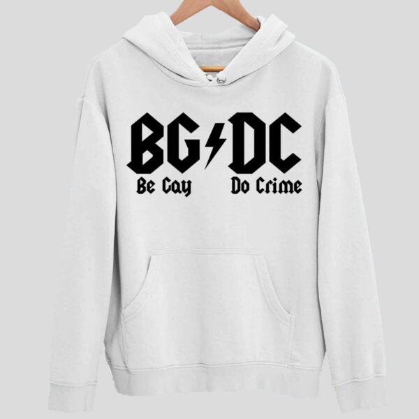 BGDC Be Cay Do Crime Hoodie