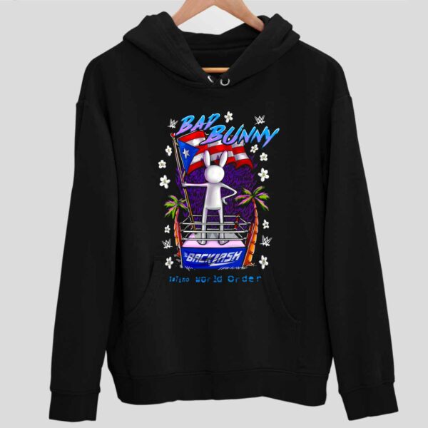 Bad Bunny Backlash Latino World Order Puerto Rico WWE Hoodie