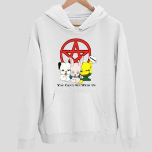 Bear Dog Rabbit Hail Satan You Can’t Sin With Us Hoodie