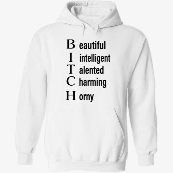 Beautiful intelligent talented charming horny hoodie