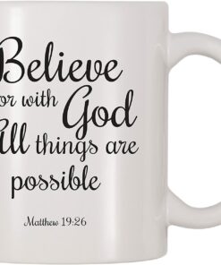 Believe For With God All Things Are Possible Mug 1