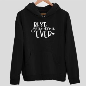 Best Grandma Ever Hoodie