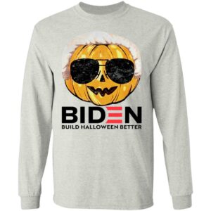 Biden Pumpkin – Build Halloween Better Shirt