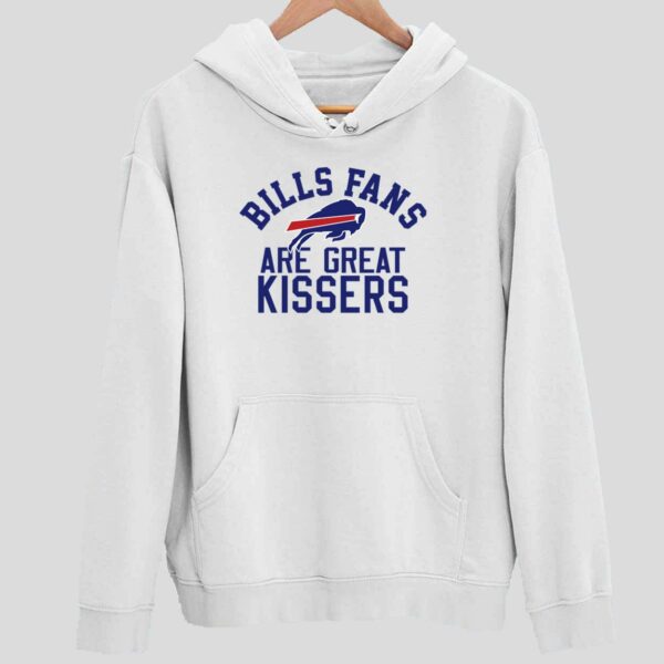 Bills Fans Are Great Kissers Hoodie