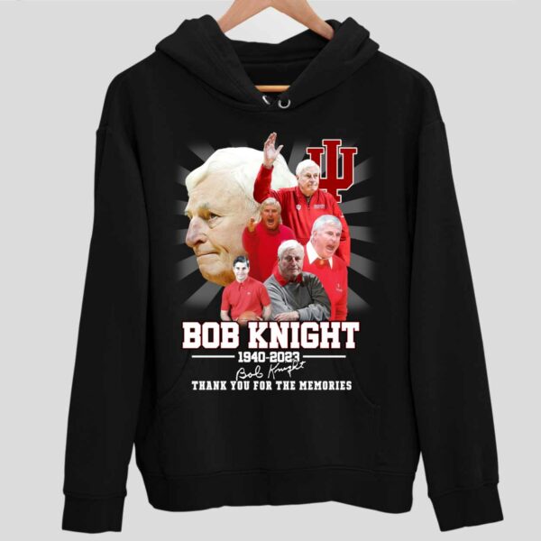 Bob Knight 1940-2023 Thank You For The Memories Hoodie