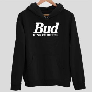 Bud King Of Beers Hoodie