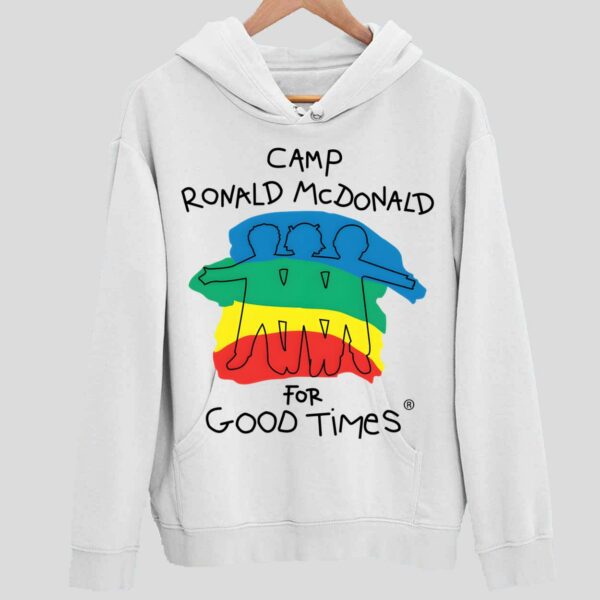 Camp Ronald Mcdonald For Good Times Hoodie