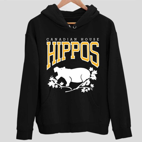 Canadian House Hippos Hoodie