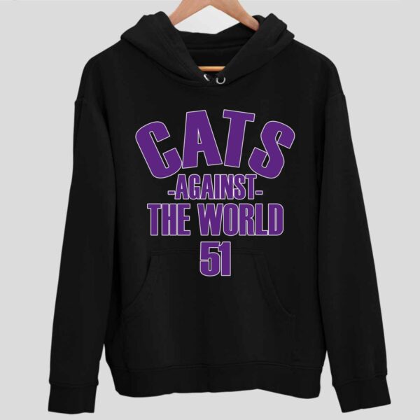 Cats Against The World Hoodie