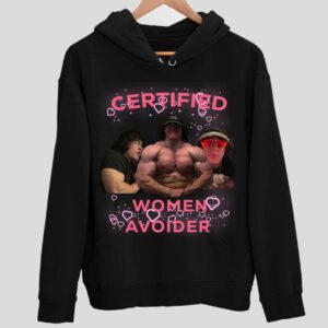 Certified Women Avoider Hoodie