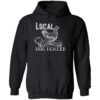 Chicken Local Egg Dealer Hoodie
