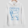 Childless Cat Lady Hoodie