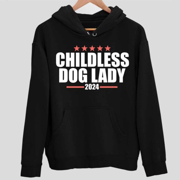 Childless Dog Lady 2024 Casual Hoodie