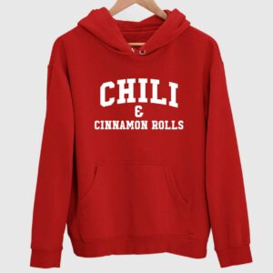 Chili And Cinnamon Rolls Hoodie