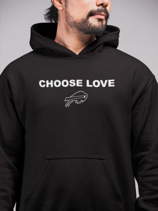 Choose love buffalo hoodie