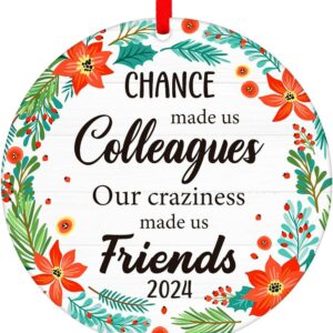 Christmas Ornament Chance Made Us Colleagues 2024