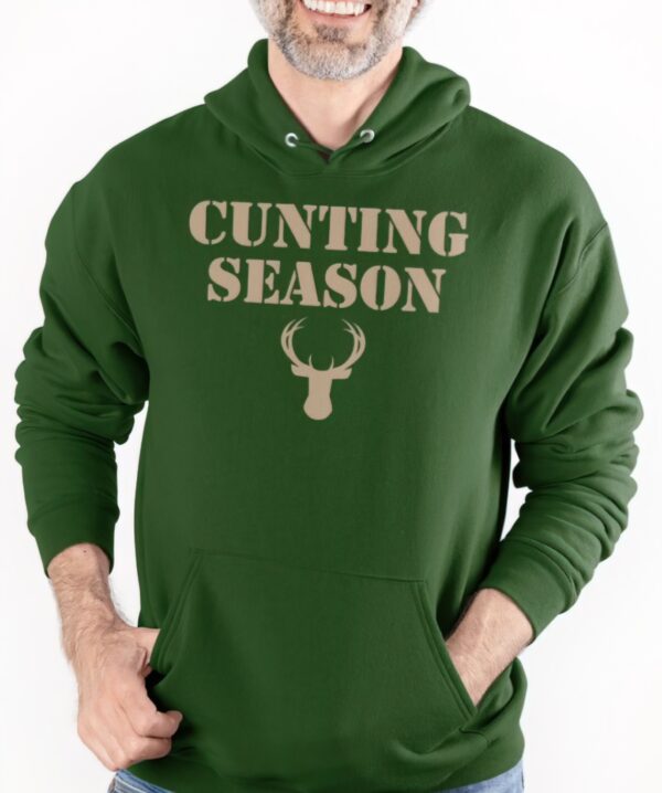 Cunting season hoodie