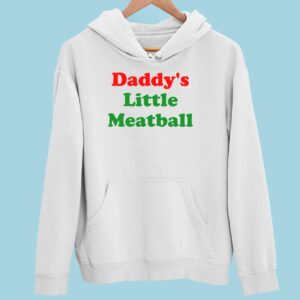 Daddy’s Little Meatball Hoodie