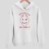 Death Awaits Me And I Urned It Hoodie