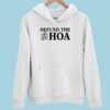 Defund The Hoa Hoodie