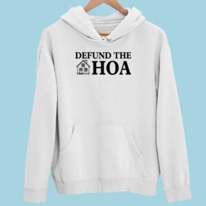 Defund The Hoa Hoodie