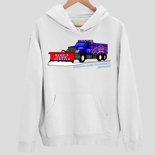 Dion’s Plow Service Clearing Lanes For Buffalo Since 2017 Hoodie