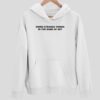Doing Strange Things In The Name Of Art Hoodie