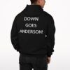 Down Goes Anderson Hoodie