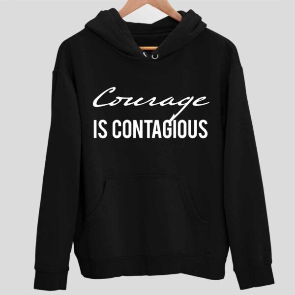 Dr Shawn Baker Courage Is Contagious Hoodie