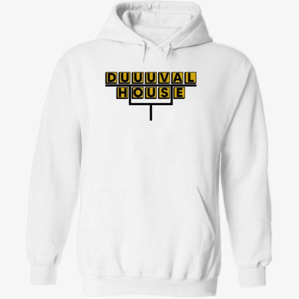 Duuuval house hoodie