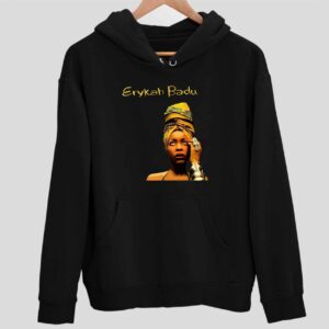 Erykah Badu Hoodie