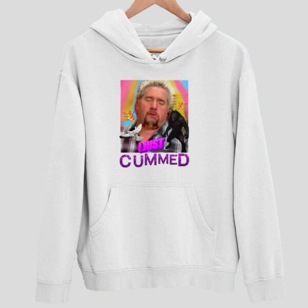 Flavortown Guy Fieri I Just Cummed Hoodie